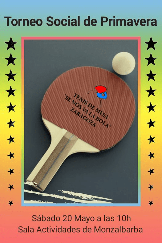 ¡»Se nos va la bola» en el Torneo Social de Primavera de Tenis de Mesa en&nbsp;Monzalbarba!