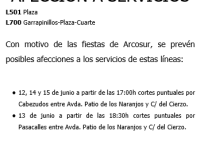 [L501, L700] AFECCIONES ENTRE EL JUEVES 12 Y EL DOMINGO 15 DE JUNIO POR FIESTAS EN&nbsp;ARCOSUR